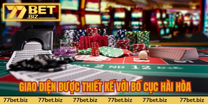 Giao diện của 77BET được thiết kế với bố cục hài hòa, màu sắc tinh tế
