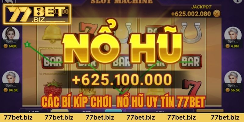 Các tips quay hũ uy tín đảm bảo chiến thắng nhiều nhất Các tips quay hũ uy tín đảm bảo chiến thắng nhiều nhất