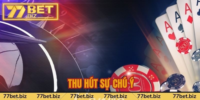 Chương trình khuyến mãi 77bet đang thu hút sự chú ý nhất hiện nay