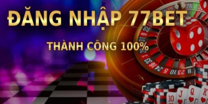 Đăng Nhập 77bet Kết thúc việc đăng nhập thành công
