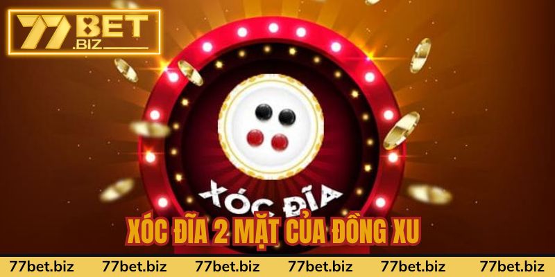 Giới thiệu khái quát về tựa game xóc đĩa tại 77BET Giới thiệu khái quát về tựa game xóc đĩa tại 77BET